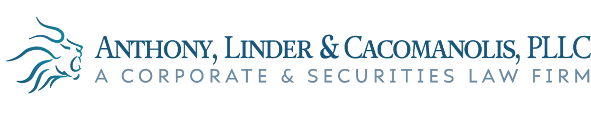 ANTHONY, LINDER & CACOMANOLIS, PLLC | A CORPORATE & SECURITIES LAW FIRM