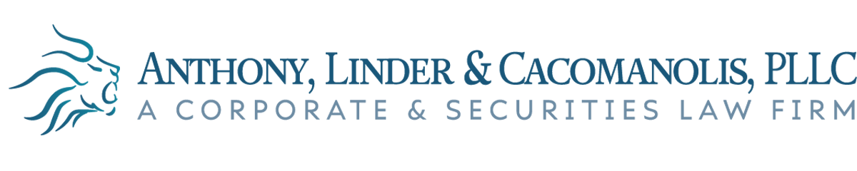 ANTHONY, LINDER & CACOMANOLIS, PLLC | A CORPORATE & SECURITIES LAW FIRM
