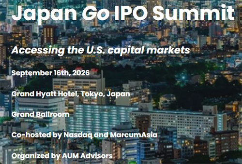 Japan Go IPO Summit | Accessing the U.S. Capital Markets | September 16th, 2026