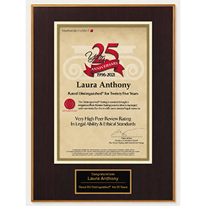 Martindale-hubbell® | 25 Year Anniversary 1996-2021 | Laura Anthony | Rated Distinguished® For Twenty Years | Very High Peer Review Rating in Legal Ability & Ethical Standards